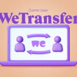 Tutorial como usar o Wetransfer
