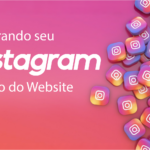Tutorial como integrar o Instagram no seu website 2026